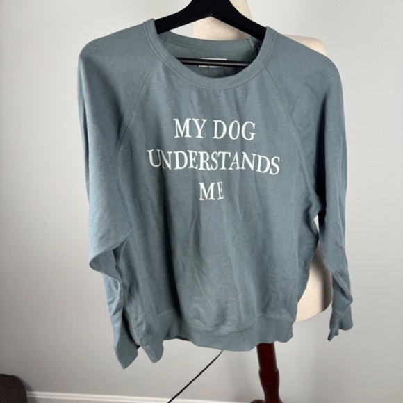 My Dog Understands Me Crewneck Sweatshirt - Picture 2 of 5
